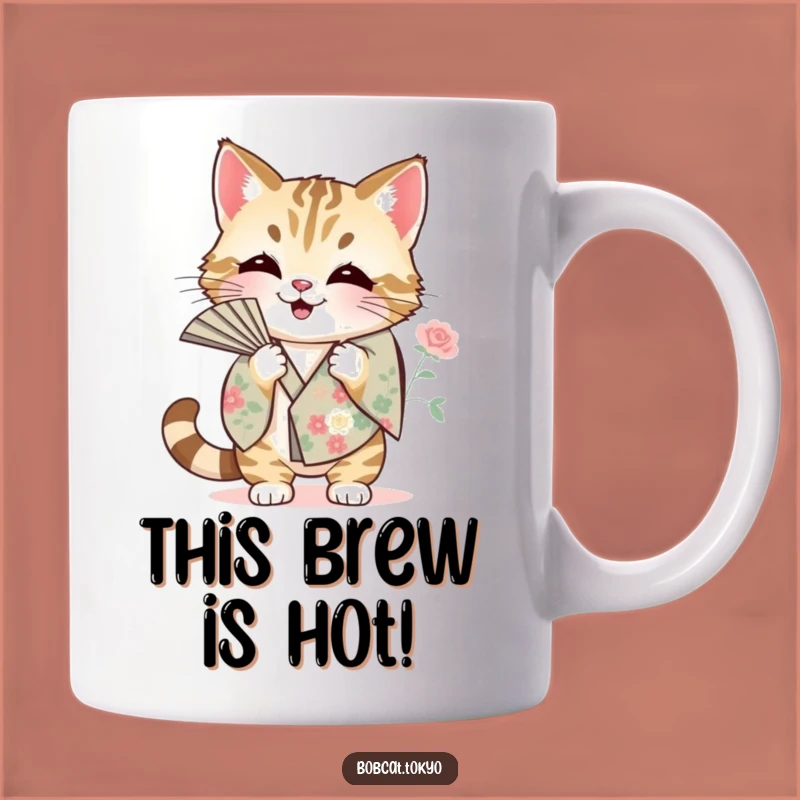 Funny Bobcat Fanning Mug: Hot Feline Humor, Floral Kimono Style, Perfect Funny Gift