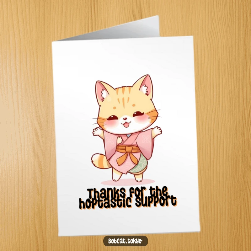 Funny Free Printable Thank You Card: Bobcat garbed in a traditional kimono doing a silly hop, full of playful energy.